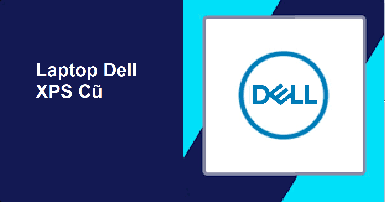 Laptop Dell Xps Cũ