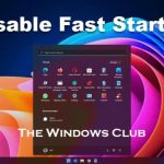 Disable Fast Startup